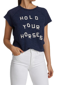The S/S Cut Off Hugger Hold Your Horses